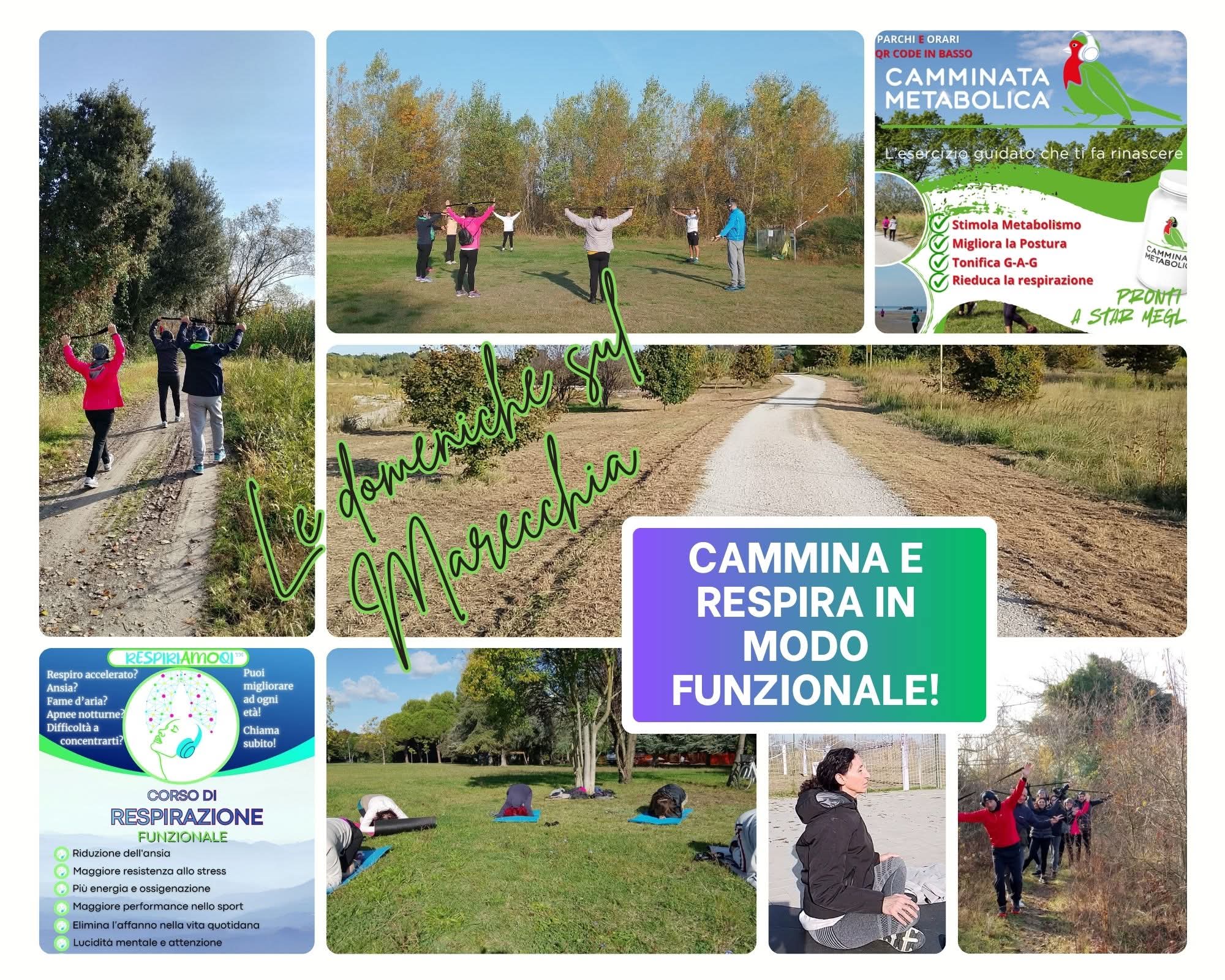 CAMMINATA METABOLICA E RESPIRO FUNZIONALE 