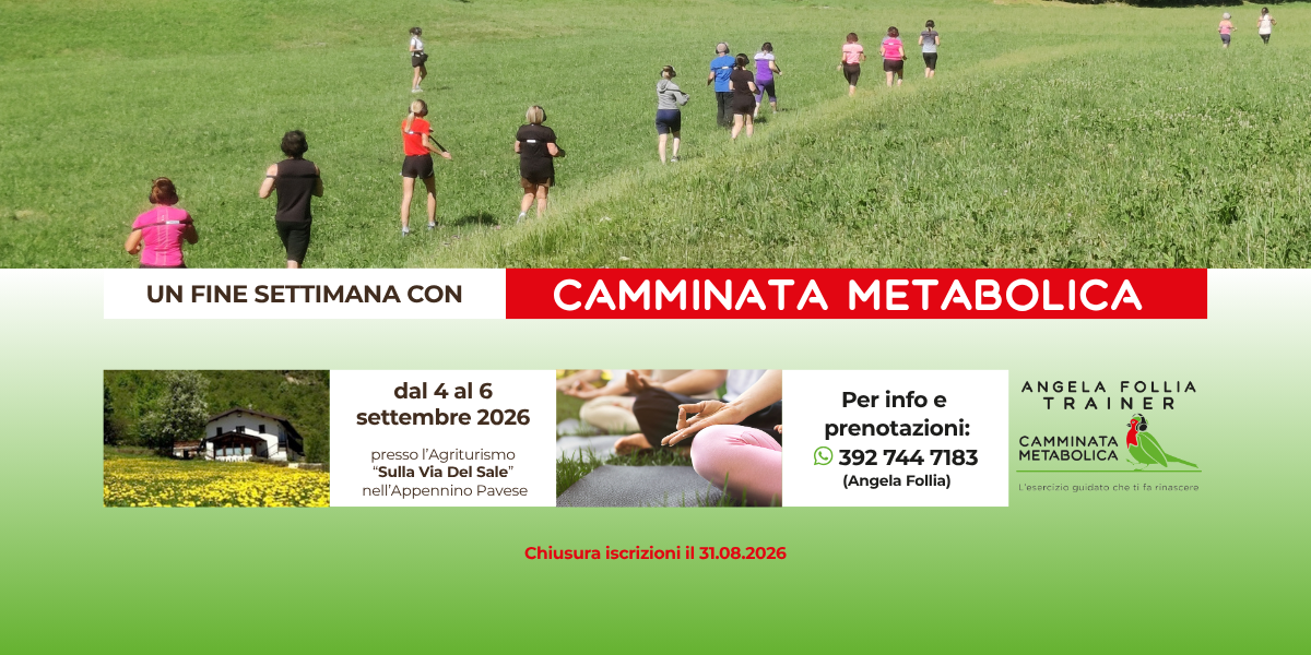 Weekend con Camminata Metabolica in montagna
