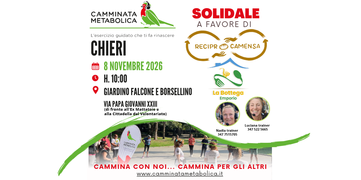CHIERI - Camminata Metabolica solidale Reciprocamensa