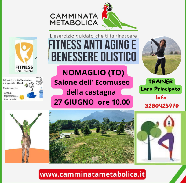 NOMAGLIO - GIORNATA DEL FITNESS ANTIAGING E BENESSERE OLISTICO 