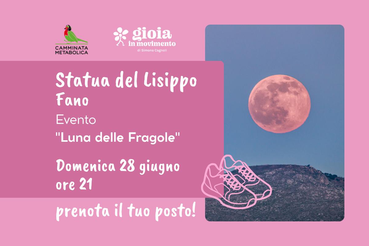 FANO - LUNA DELLE FRAGOLE